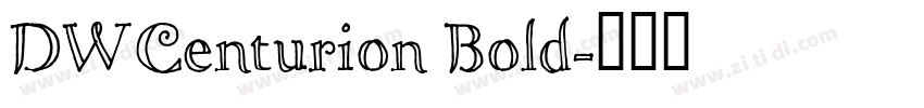 DWCenturion Bold字体转换